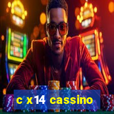 c x14 cassino